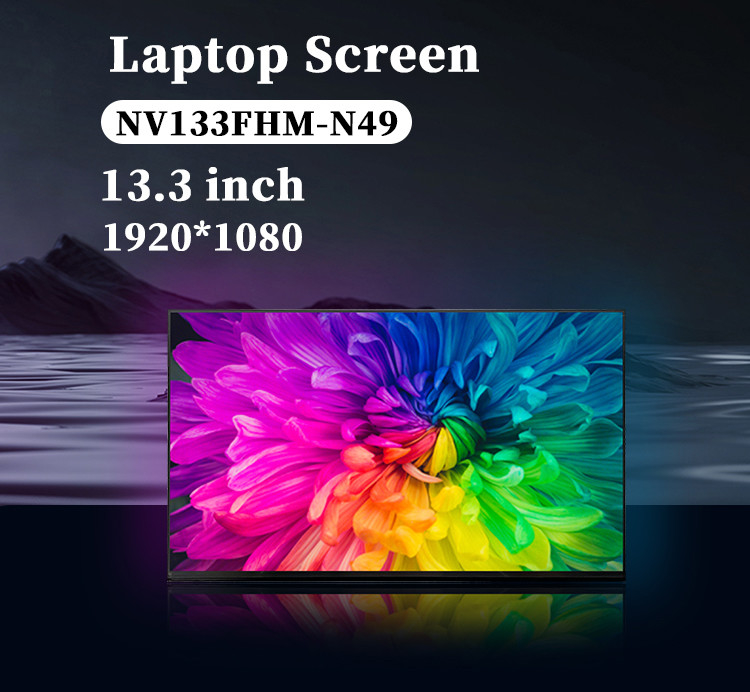 13.3 Zoll NV133FHM-N49 LCD Laptop Bildschirm 60Hz 1920x1080 FHD IPS TFT Modul Anzeige für Notebook